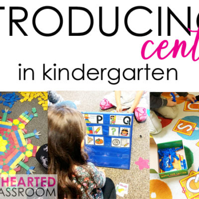 Introducing Centers in Kindergarten