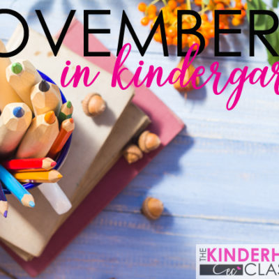 This Month in Kindergarten: November