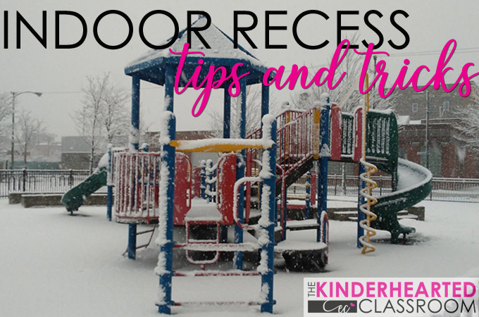 indoor recess tips and tricks